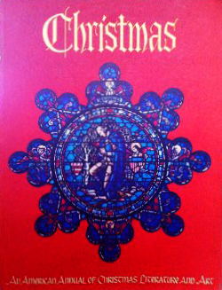 Christmas: An American Annual of Christmas Literature and Art, Volume 45, 1975