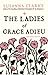 The Ladies of Grace Adieu and Other Stories by Susanna Clarke