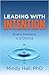Leading With Intention: Every Moment Is a Choice