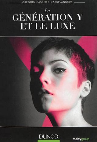 La génération Y et le luxe (Paperback)