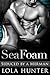 SeaFoam: Seduced by a Merman