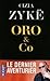 Oro & Co by Cizia Zykë