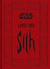 Livro dos Sith: S...