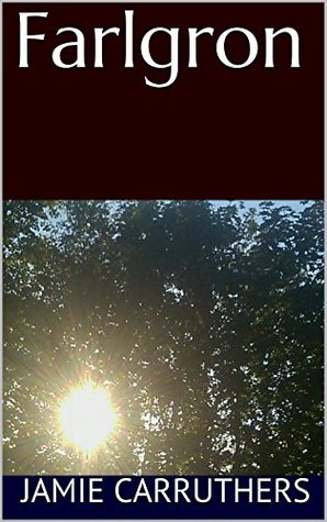 Farlgron: A Demonic Halloween Tale (Sounds Of The North Sky Book 1)