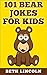 101 Bear Jokes for Kids