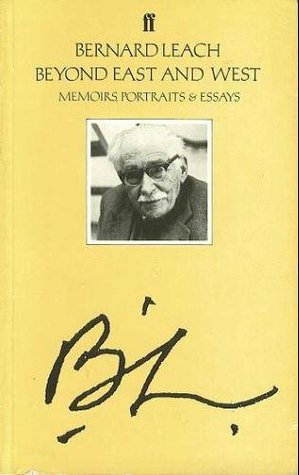 Beyond East and West: Memoirs, Portraits and Essays