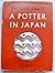 A Potter in Japan