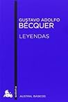 Leyendas by Gustavo Adolfo Bécquer