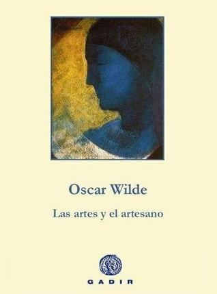 Las artes y el artesano (Paperback)