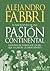 El nacimiento de una pasión continental by Alejandro Fabbri