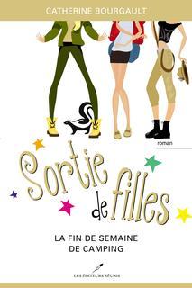La fin de semaine de camping (Sortie de filles, #3)