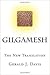 Gilgamesh: The New Translation