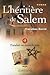 Fatalité ou malédiction (l'héritière de salem, #4)