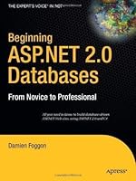 Beginning ASP.NET 2.0 Databases: From Novice to Professional (Beginning: From Novice to Professional)