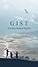 GIST: The Essence of Raising Life-Ready Kids