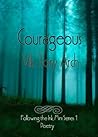 Courageous (Following the Ink Mini Series Book 1)...