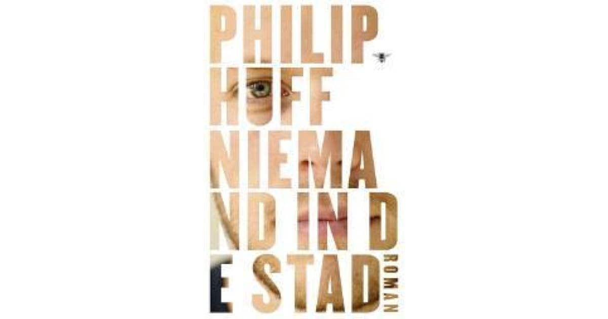 Niemand In De Stad Philip Huff