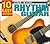 Learn to Play Rhythm Guitar: 10 Easy Lessons