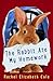 The Rabbit Ate My Homework