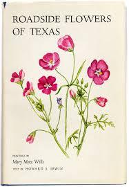 Roadside Flowers of Texas (Elma Dill Russell Spencer Foundation, Series Number 1)