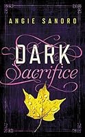 Dark Sacrifice (Dark Paradise #2)