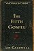 The Fifth Gospel by Ian Caldwell