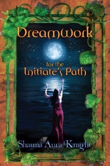 Dreamwork For The Initiate's Path (ebook)