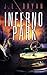Inferno Park by J.L. Bryan