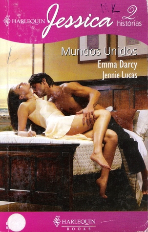 Mundos unidos: Romance temporário / Filho proibido