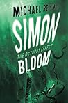 Simon Bloom: The Octopus Effect (Simon Bloom, #2)
