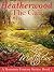 Heatherwood: The Call (The Sorcerers of Xoralia #1)