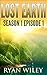 Lost Earth: Episode 1