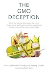 The GMO Deception...