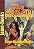 The Cave Girl, and Other Stories : 17 Stories of Edgar Rice Burroughs