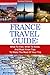 France Travel Guide by Corine Channell