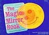 The Magic Mirror Book