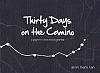Thirty Days on the Camino: A Singapore Pilgrim's Sketchbook Journal