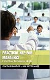 Practical NLP for Managers: Essential business skills