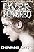 Overpowered (The Powered Trilogy, #2)