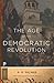 The Age of the Democratic R...