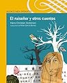 El ruiseñor y otros cuentos by Hans Christian Andersen