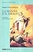 La donna e il drago. I giorni dell'apocalisse