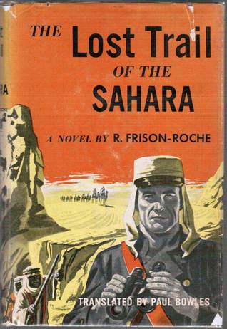 The Lost Trail of the Sahara (Hardcover)