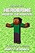 Minecraft by Barry J. McDonald