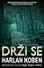Drži se by Harlan Coben