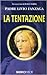 La tentazione