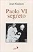 Paolo VI segreto