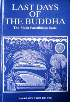 Last Days of the Buddha (Paperback)