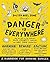Danger Is Everywhere by David O'Doherty
