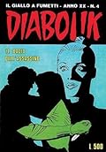 Diabolik anno XX n. 4: Il bacio dell'assassino